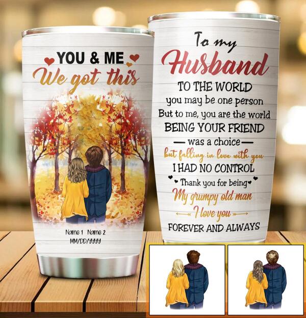 To My Husband I Love You Forever and Always Customized Tumbler