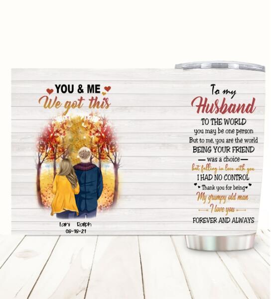 To My Husband I Love You Forever and Always Customized Tumbler