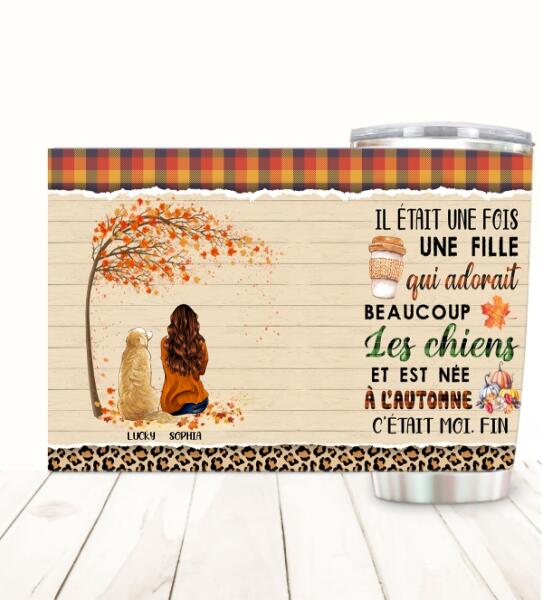 Customized stainless steel tumbler featuring Il Était Une Fois Une Fille autumn dog lover design