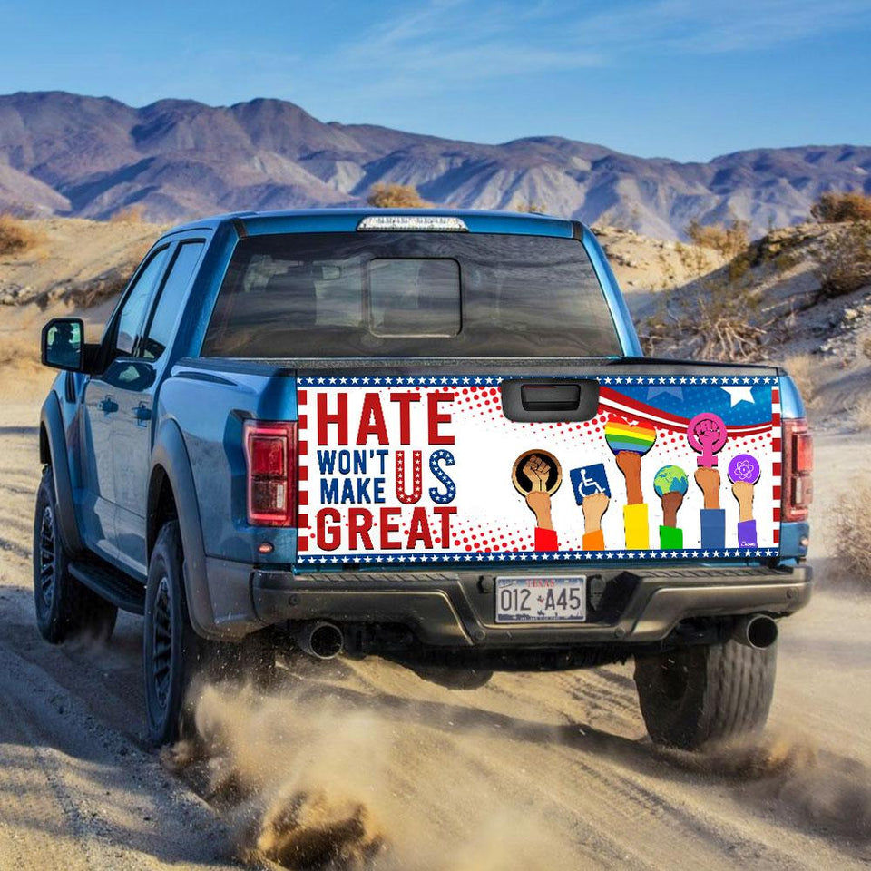 Hate Won't Make Us Gretruck Tailgate Decal Sticker Wrap Tailgate Wrap Decals For Trucks