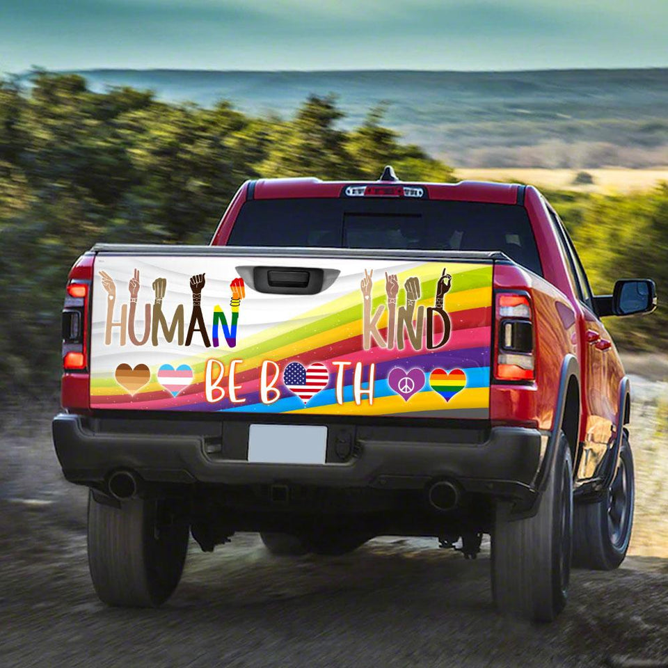 Human Kind Be Botruck Tailgate Decal Sticker Wrap Tailgate Wrap Decals For Trucks