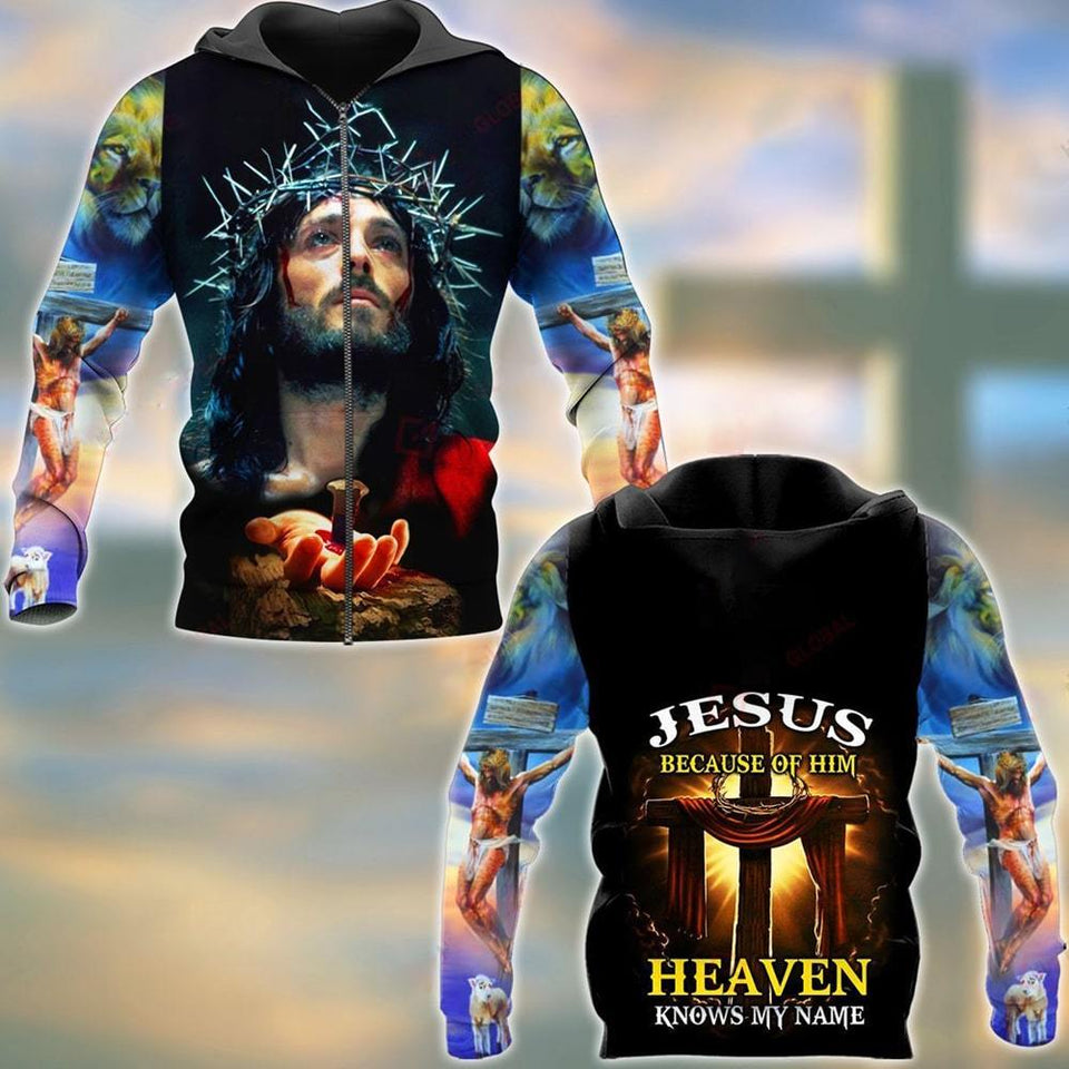 JESUS BECAUSE OF HIM HEAVEN KNOWS MY NAME ALL OVER PRINTED SHIRTS