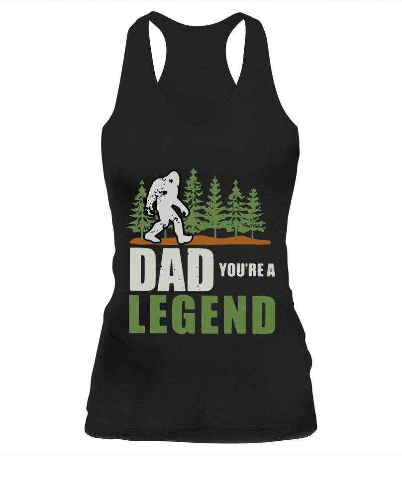 Dad You're a Legend Bigfoot T Shirt K1359