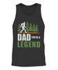 Dad You're a Legend Bigfoot T Shirt K1359