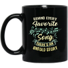 Behind Every Favorite Song Mug