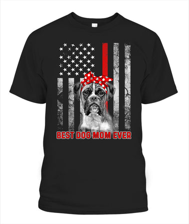 Best Dog MOM Ever Boxer Dog MOM USA Flag Patriotic Tshirt