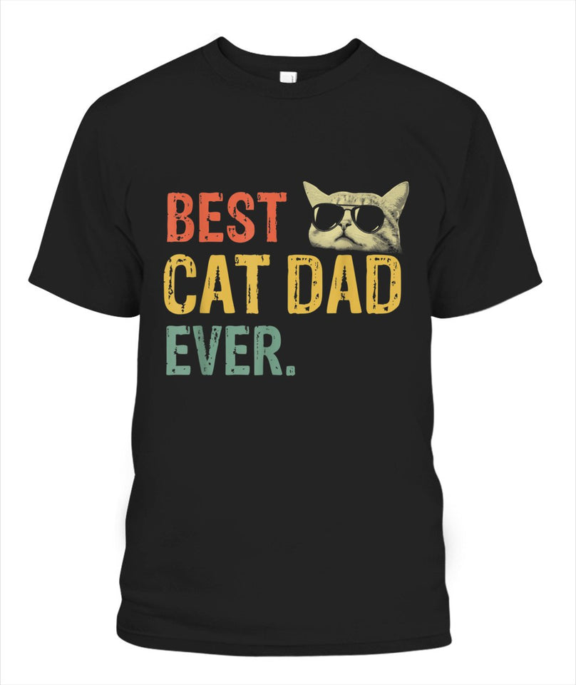 Best Cat Dad Ever Tee Shirt Cat Daddy Gift Tee Shirt