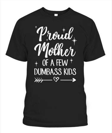 Best Christmas Xmas Proud Mother Father of a Few Dumbass Kid