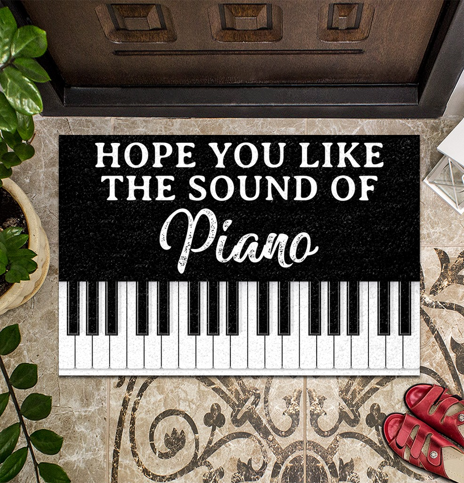 [sk0844-dom-tnt]-doormat-hope-you-like-the-sound-of-piano-decorate-the-house
