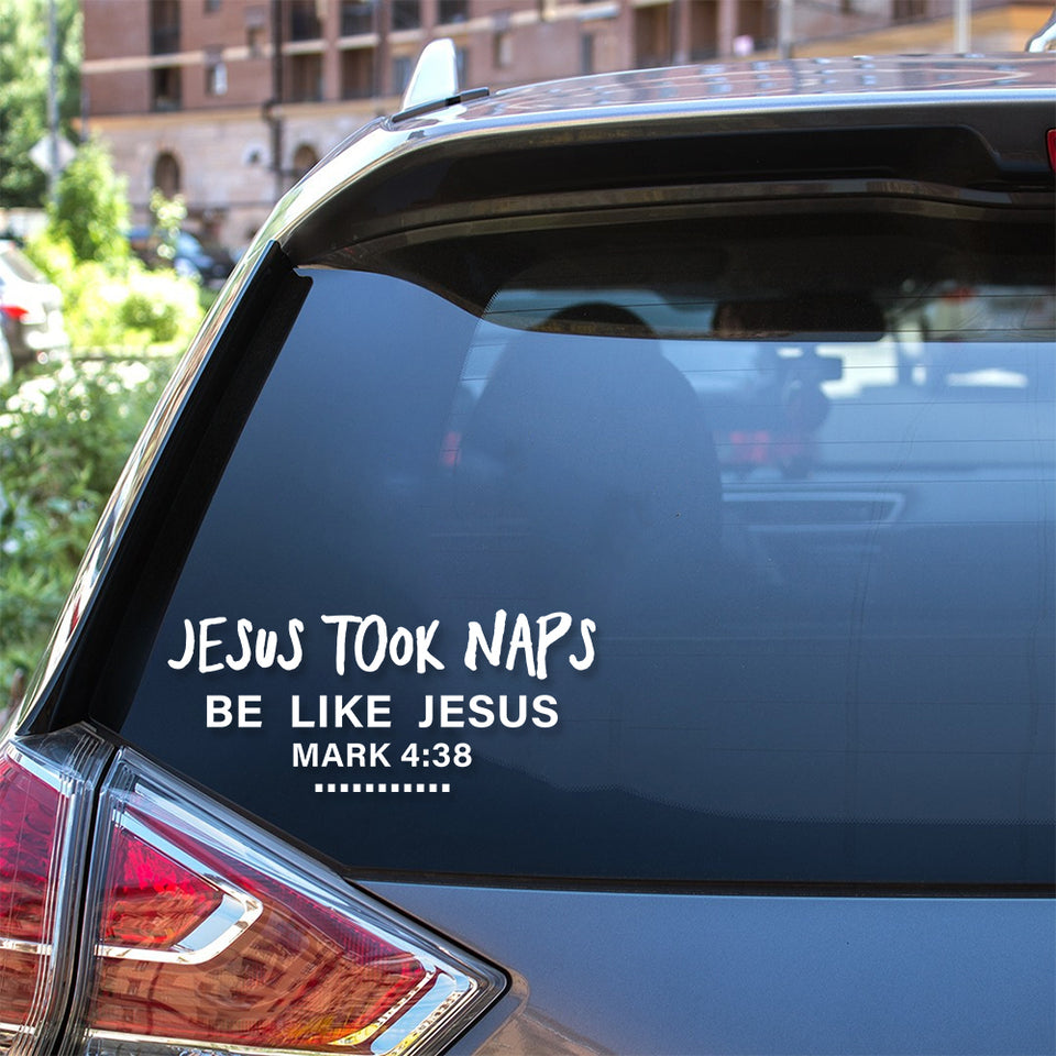 Jesus Took Naps Stickers for Cars Cute a Big Stickers Retirement - Faith / Religious die-cut waterproof vinyl sticker decal