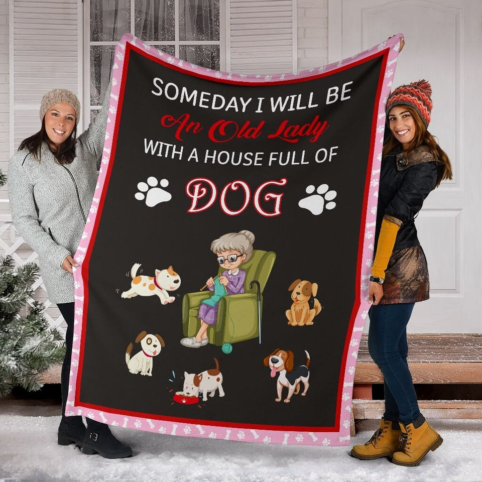 WITH A HOUSE FULL OF DOG - BLANKET