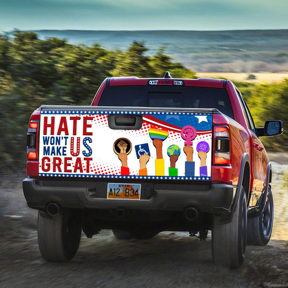 Hate Won't Make Us Gretruck Tailgate Decal Sticker Wrap Tailgate Wrap Decals For Trucks