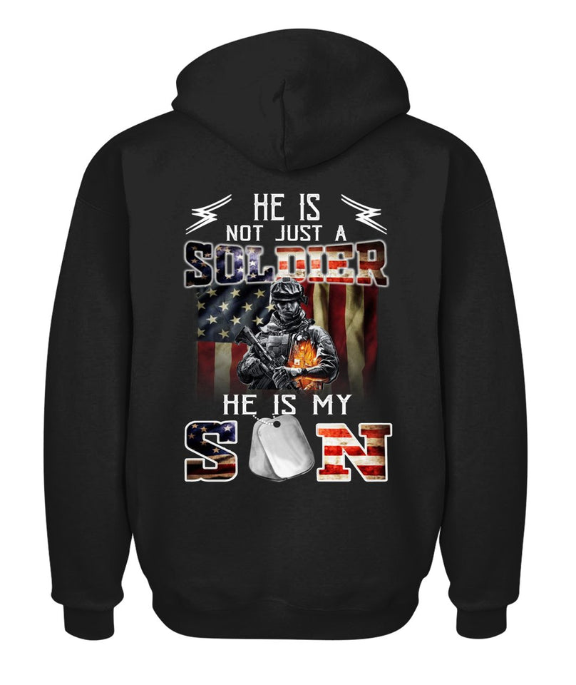He is My Son Not Just a Soldier T Shirt K1824
