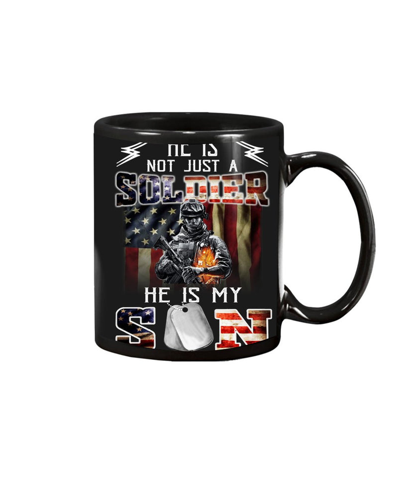 He is My Son Not Just a Soldier T Shirt K1824