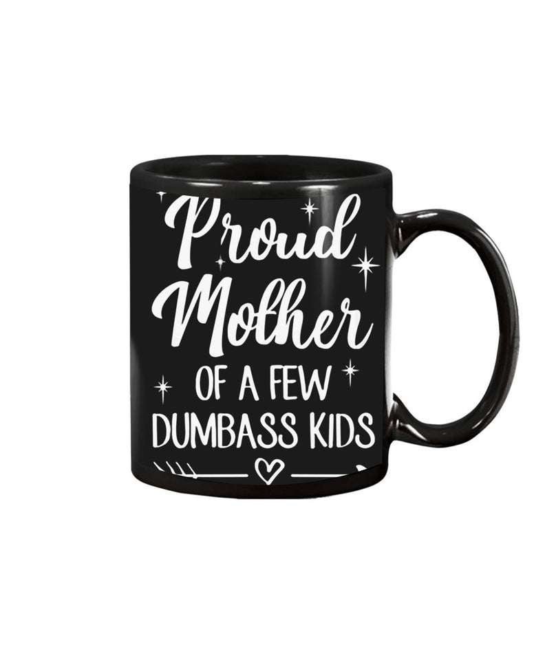 Best Christmas Xmas Proud Mother Father of a Few Dumbass Kid