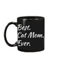 Best Cat Mom Ever Funny Pet Dog Shirt