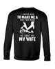 I Asked God to Make Me a Better Man He Sent Me Wife 2D T Shirt