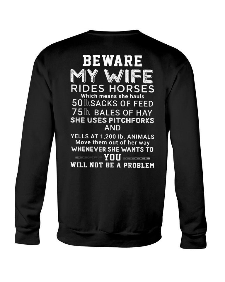 Beware My Wife Rides Horses T Shirt K2658