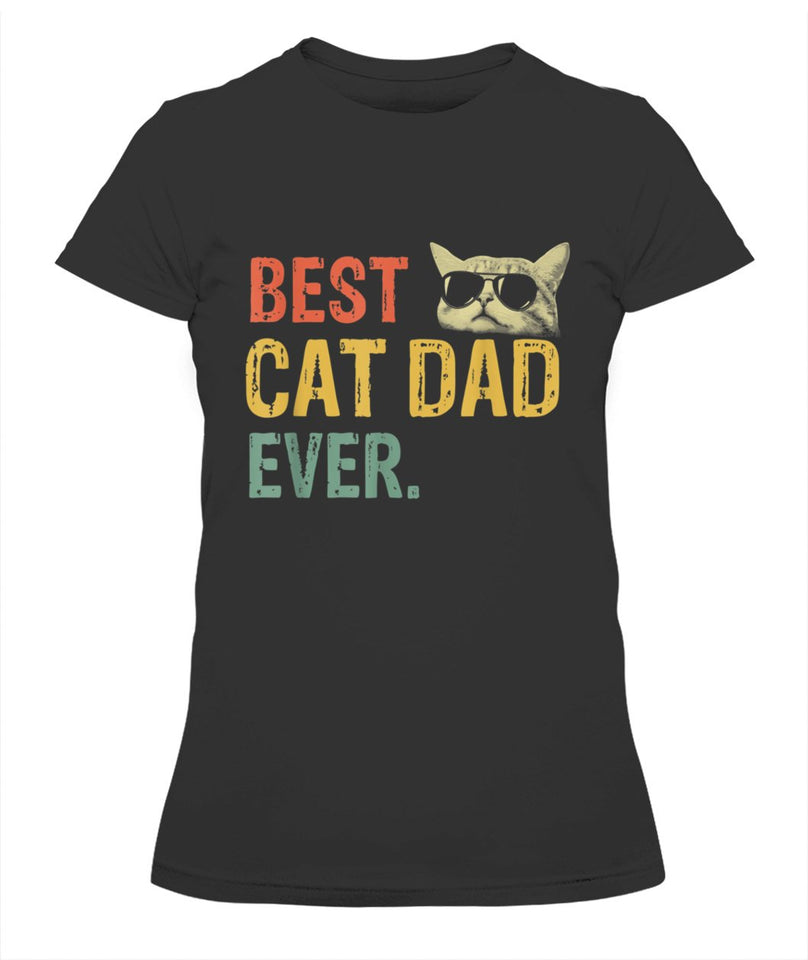 Best Cat Dad Ever Tee Shirt Cat Daddy Gift Tee Shirt